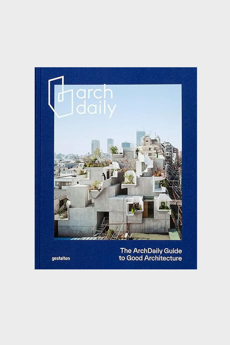 Książka THE ARCHDAILY GUIDE TO GOOD ARCHITECTURE